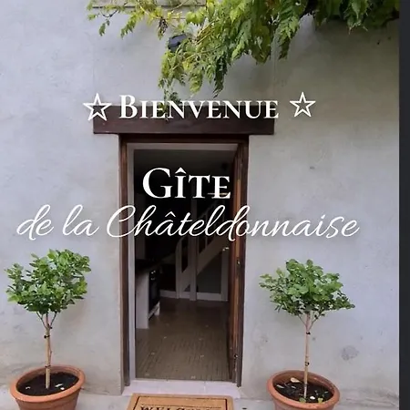 De La Châteldonnaise Chateldon